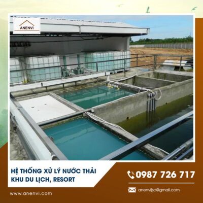 Hệ thống xử lý nước thải khu du lịch, resort
